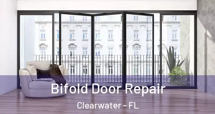  Bifold Door Repair Clearwater - FL
