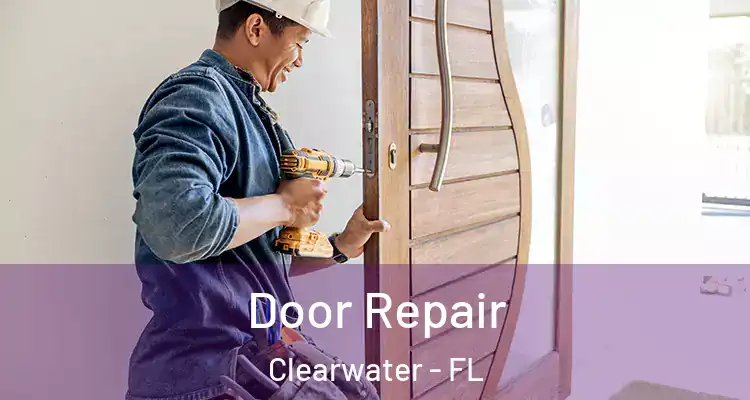  Door Repair Clearwater - FL