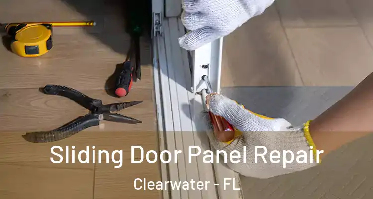  Sliding Door Panel Repair Clearwater - FL