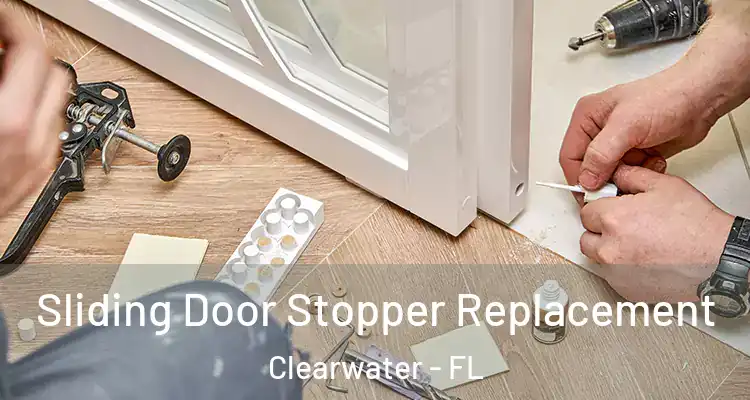  Sliding Door Stopper Replacement Clearwater - FL